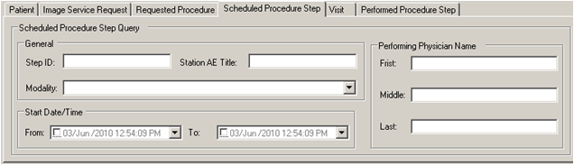 Scheduled Procedure Step Tab Scheduled Procedure Step Tab