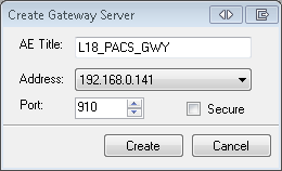 Create Gateway Server Dialog for Storage Server 2.0