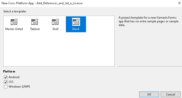 Select the desired template and the platforms for the project and then click OK